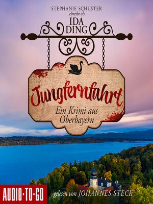 cover image of Jungfernfahrt--Ein Starnberger-See-Krimi, Band 2